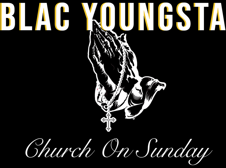 Blac Youngsta | Church On Sunday